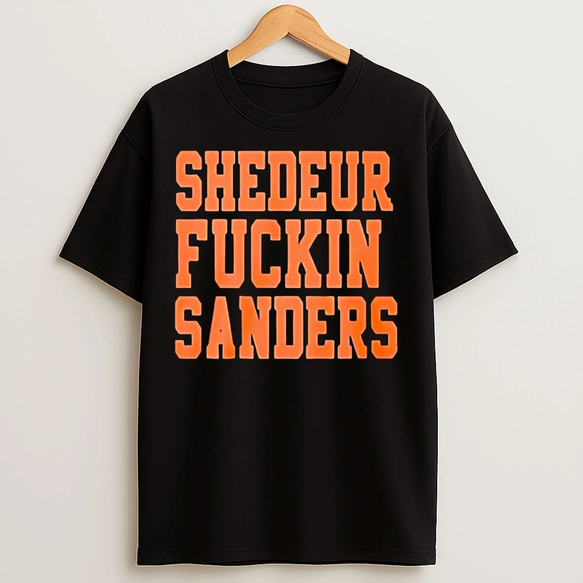 Classic Cleveland Browns Shedeur Fuckin Sanders T Shirts