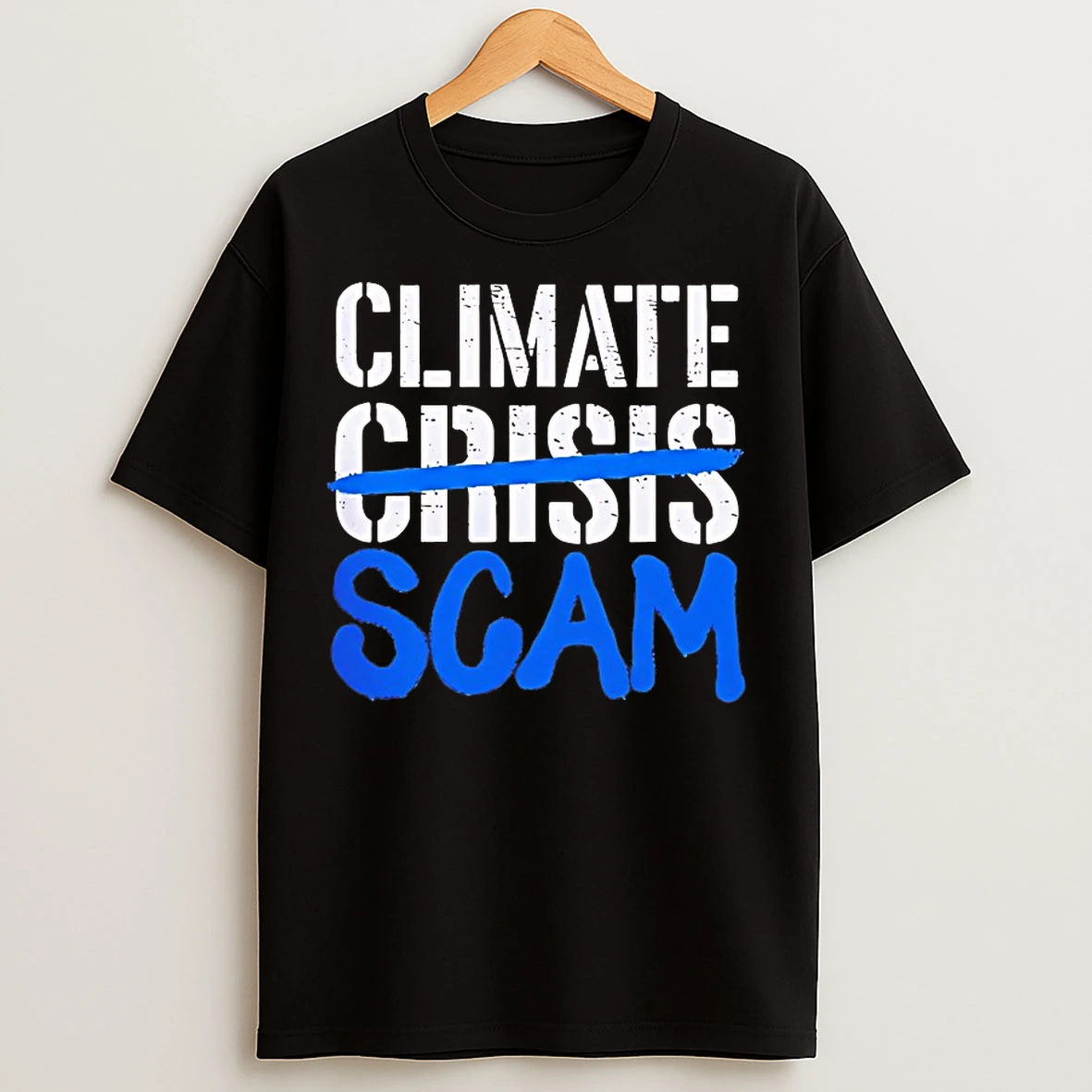 Classic Climate Scam Crisis T Shirts