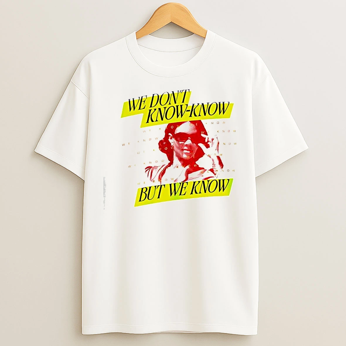 Classic Club Candace We Dont Know Know But We Know T Shirts