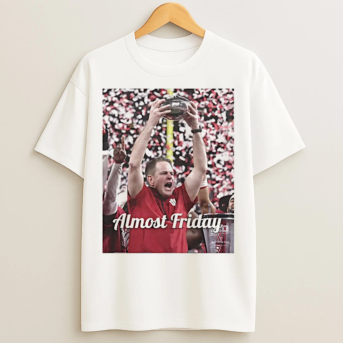 Classic Coach Curt Cignetti Champions Almost Friday T Shirts