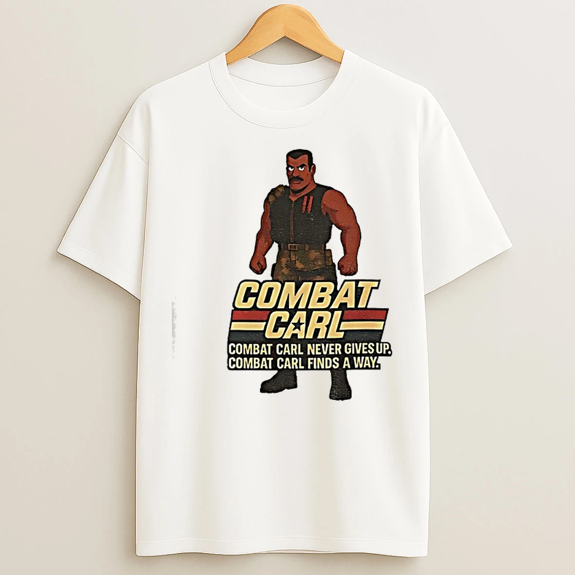 Classic Combat Carl Combat Carl Never Gives Up Combat Carl Finds A Way T Shirts