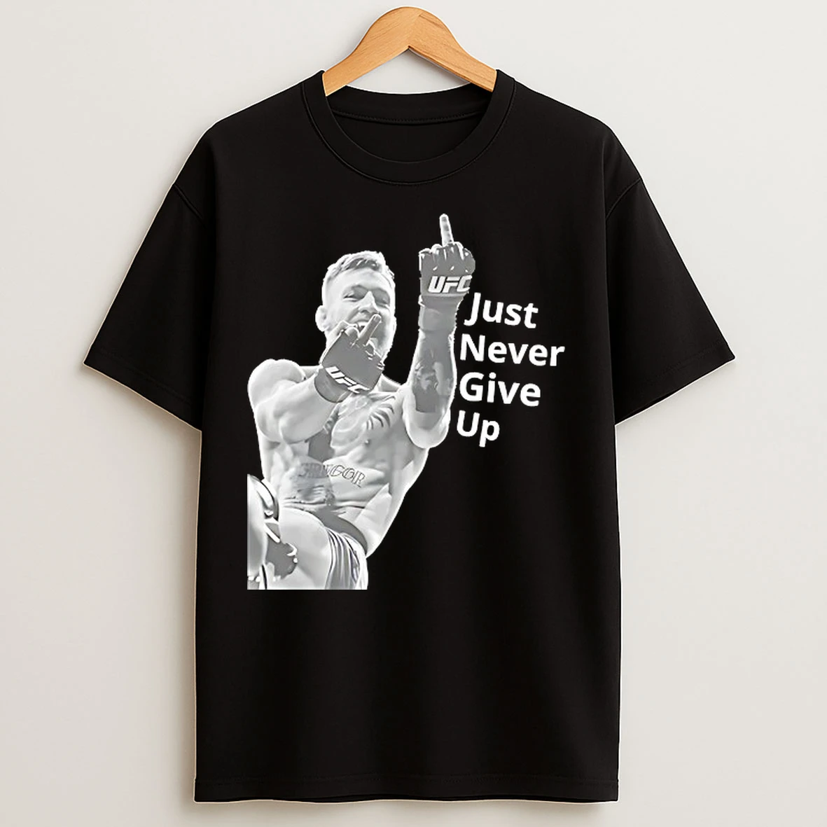 Classic Conor Mcgregor Just Never Give Up Ufc T Shirts