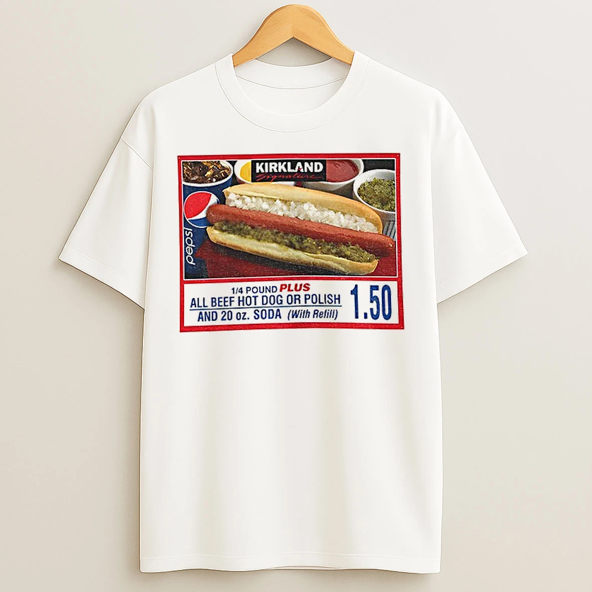 Classic Costco All Beef Hotdog 1 50 20 Oz Soda Meal Refill Kirkland Special Meme T Shirts
