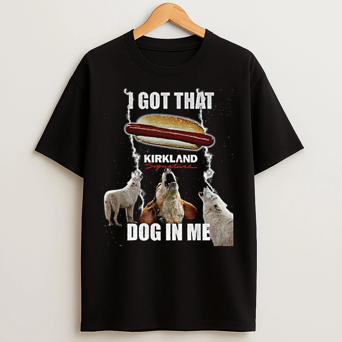 Classic Costco Kirkland Hot Dog I Got That Dog In Me Three Wolf Moon Parody Graphic T Shirts