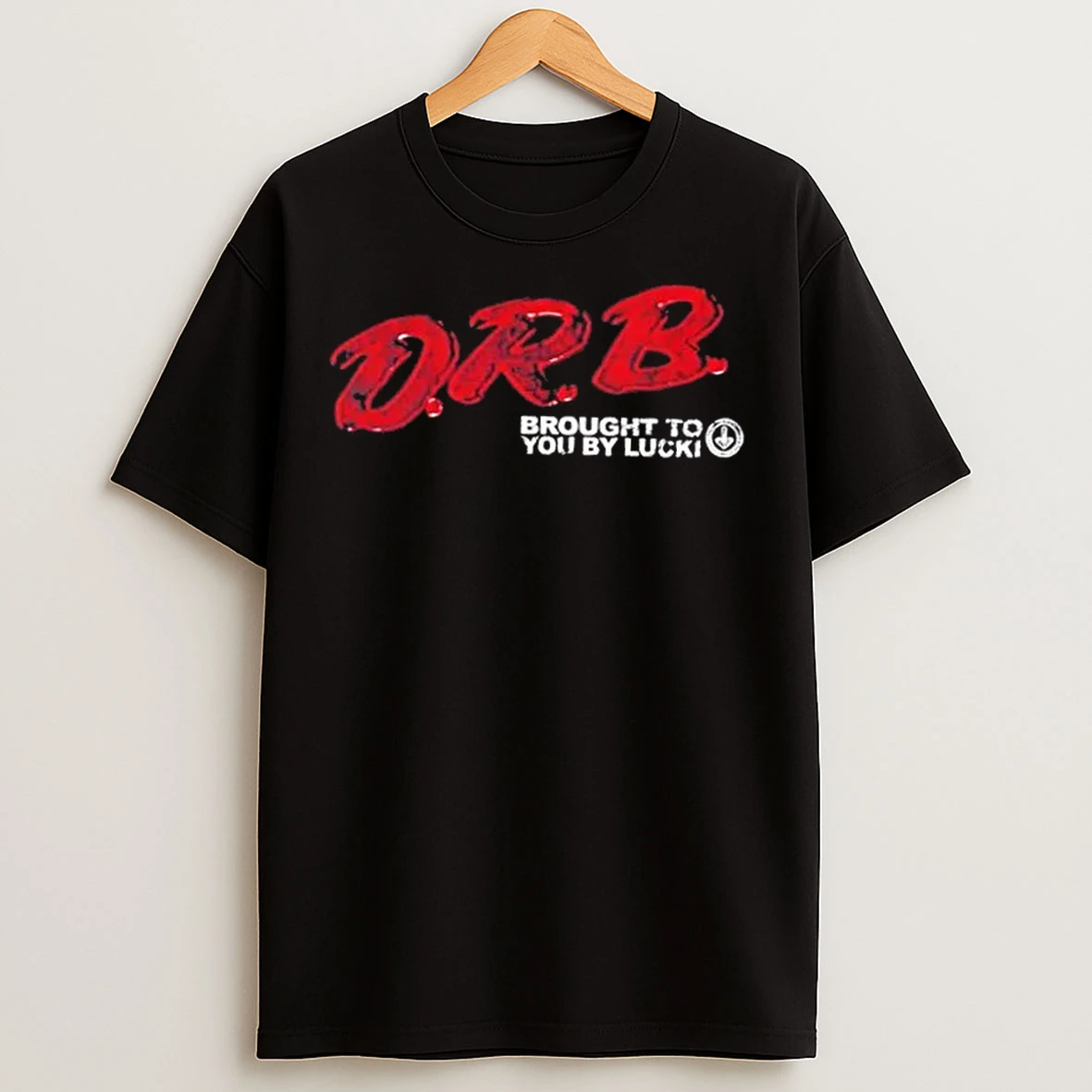 Classic D R B Brought To You By Lucki T Shirts
