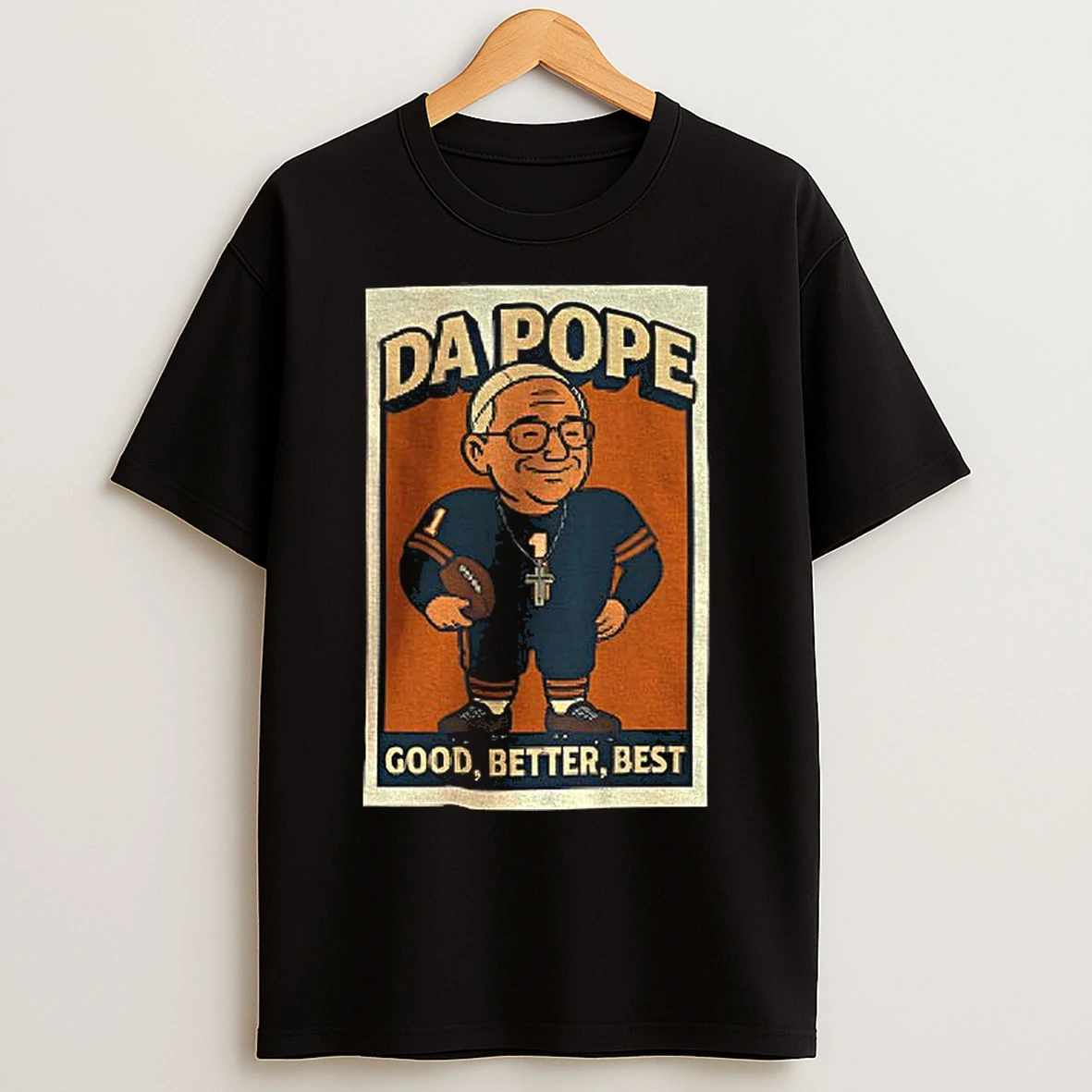 Classic Da Pope Cartoon Chicago Bears Football Nfl Good Better Best Game Day T Shirts