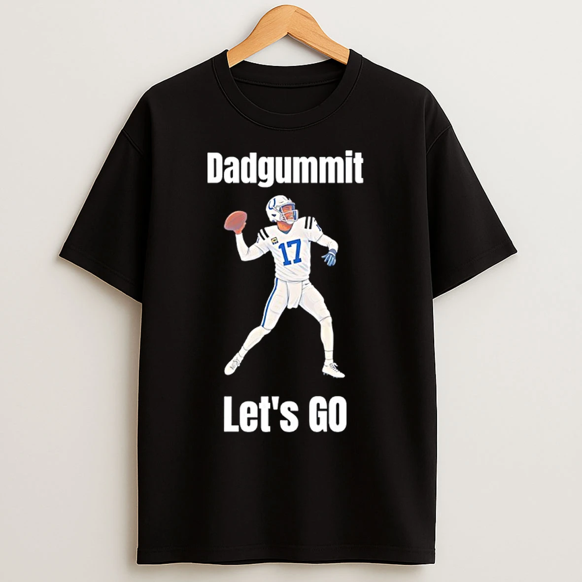 Classic Dadgummit Lets Go Indy Colts Rivers T Shirts