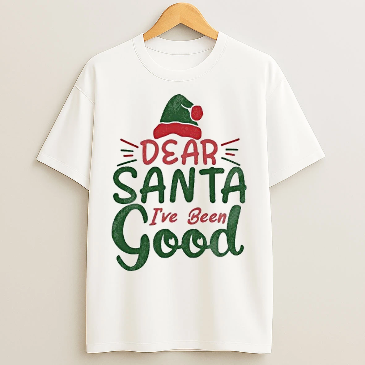 Classic Dear Santa Ive Been Good Christmas T Shirts