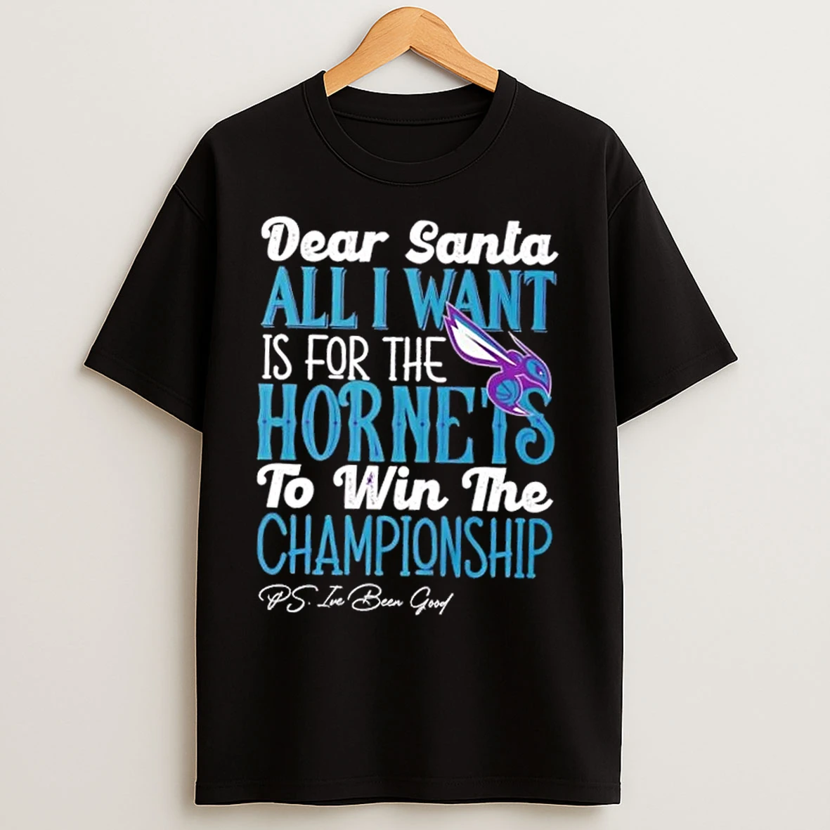 Classic Dear Santa All I Want Is For The Charlotte Hornets To Win The Championship T Shirts