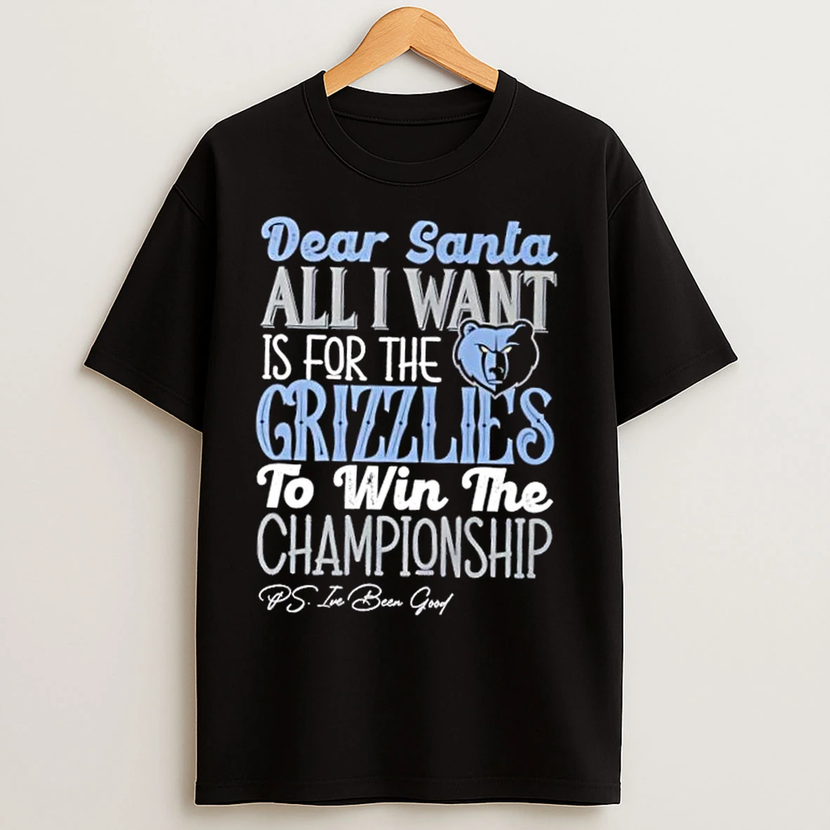 Classic Dear Santa All I Want Is For The Memphis Grizzlies To Win The Championship T Shirts