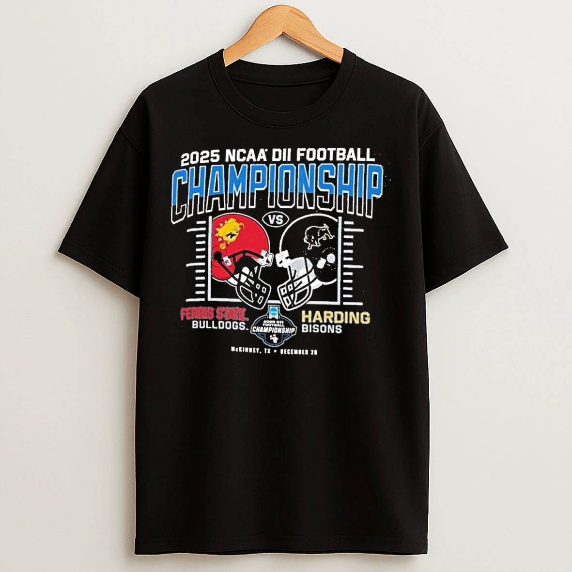 Classic December 20 2025 Ncaa Dii Football Championship Ferris State Bulldogs Vs Harding Bisons T Shirts