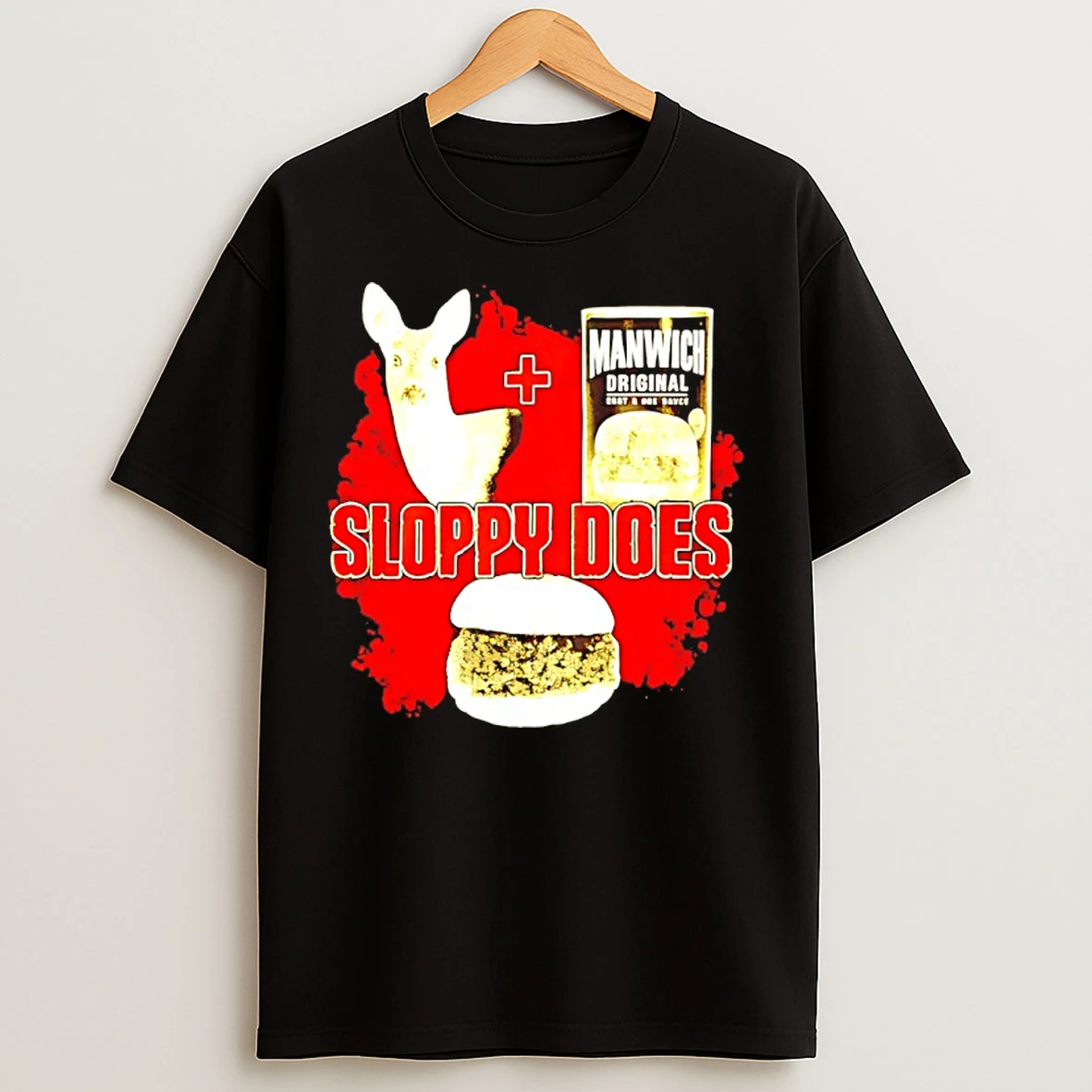 Classic Deer And Manwich Sloppy Joes T Shirts