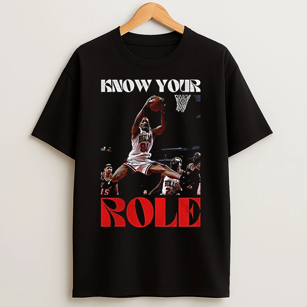 Classic Dennis Rodman Chicago Bulls Basketball Know Your Role T Shirts