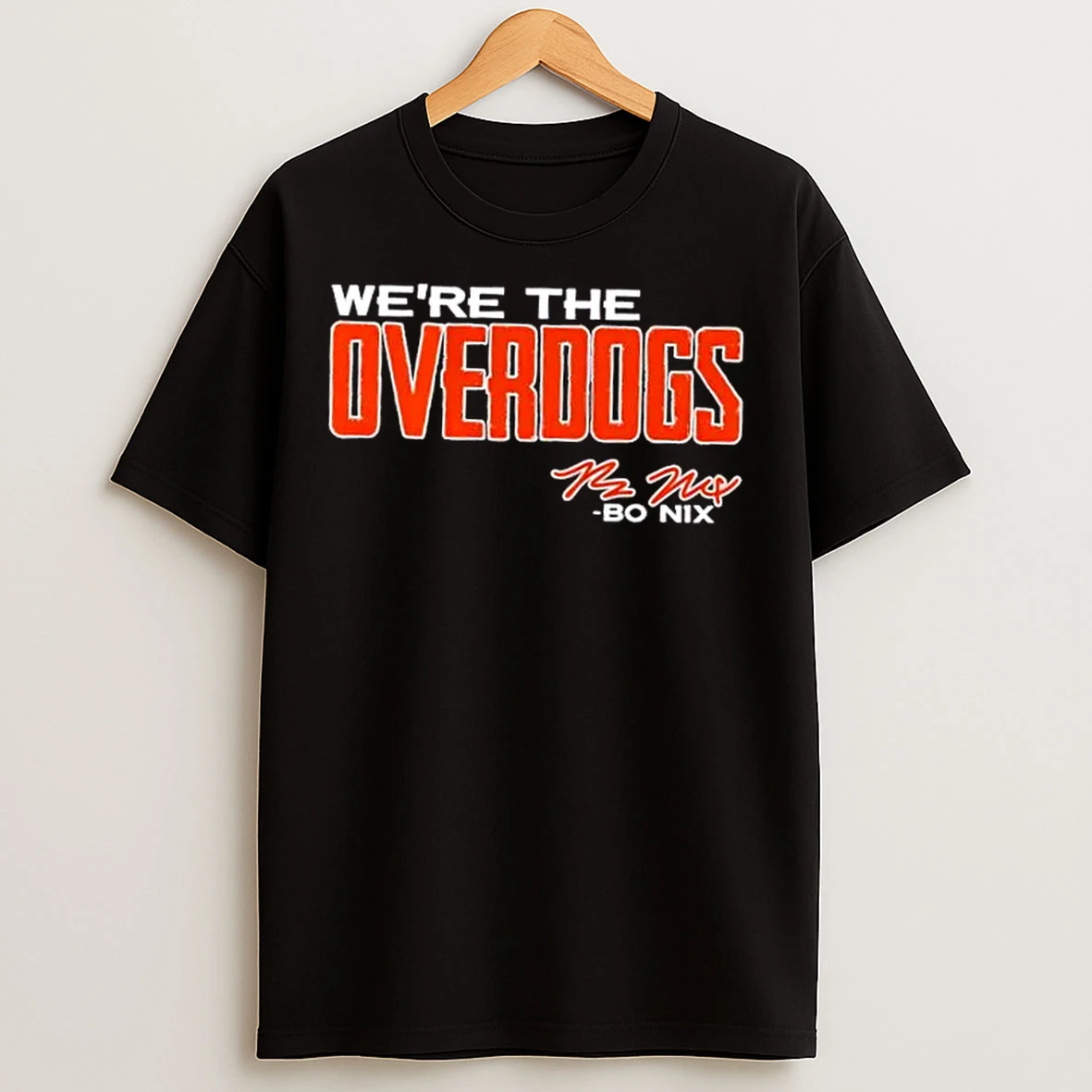 Classic Denver Broncos Football Bo Nix Were The Overdogs Signature T Shirts