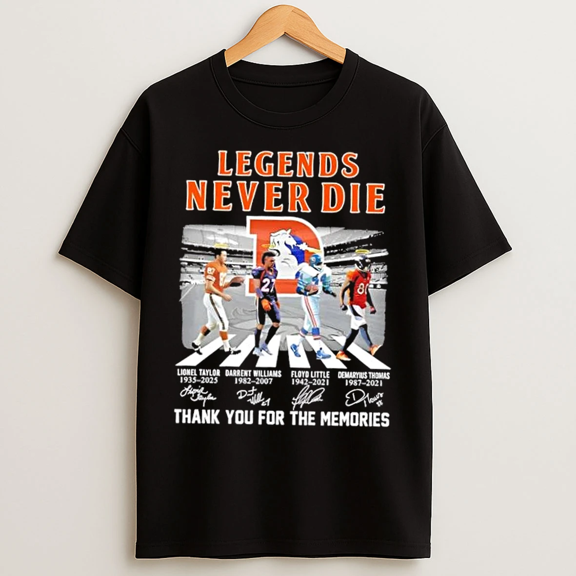 Classic Denver Broncos Lionel Taylor Darrent Williams Floyd Little Demaryius Thomas Legends Never Die Abbey Road Signatures T Shirts