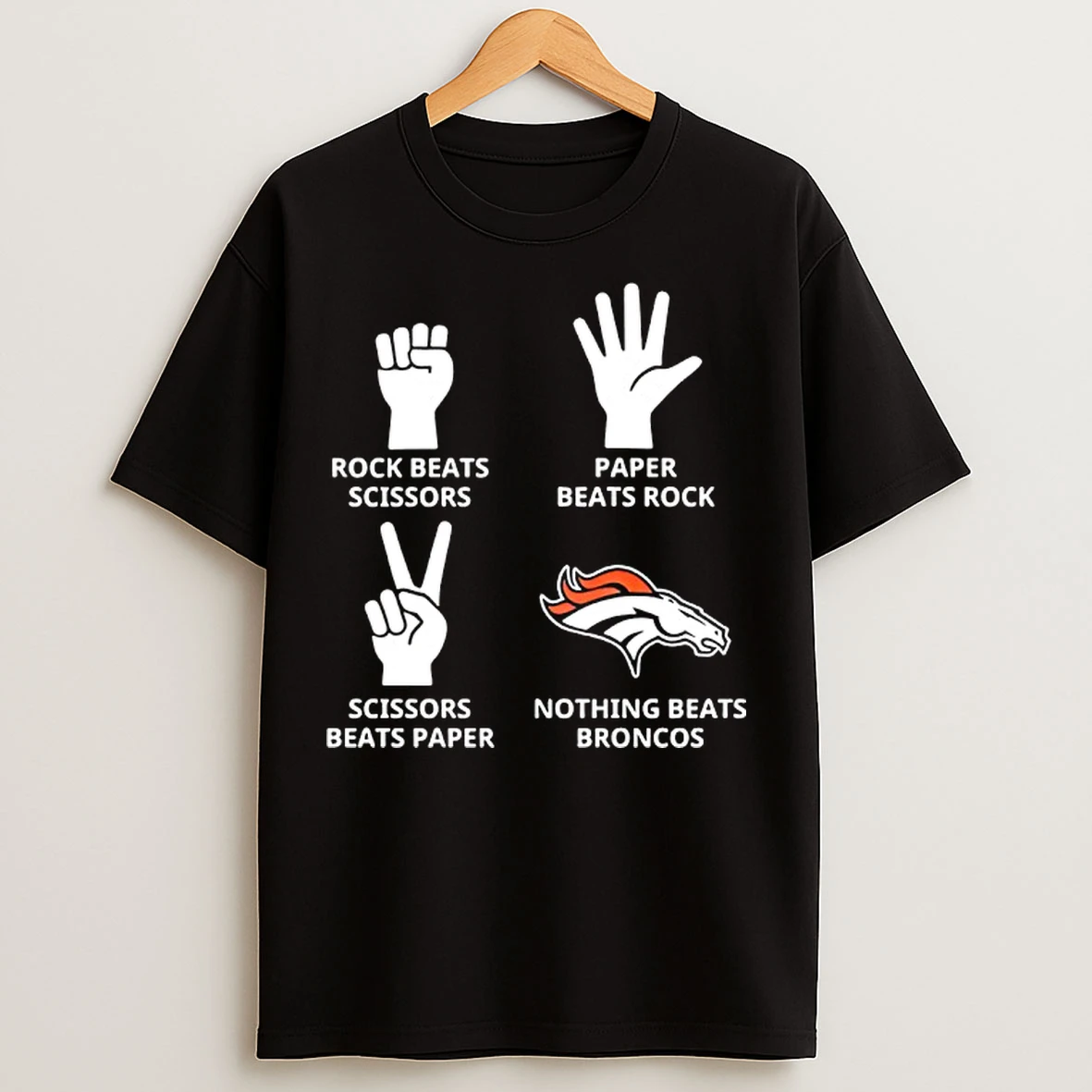 Classic Denver Broncos Nothing Beats Rock Beats Scissors Paper Beats Rock Scissors Beats Paper T Shirts