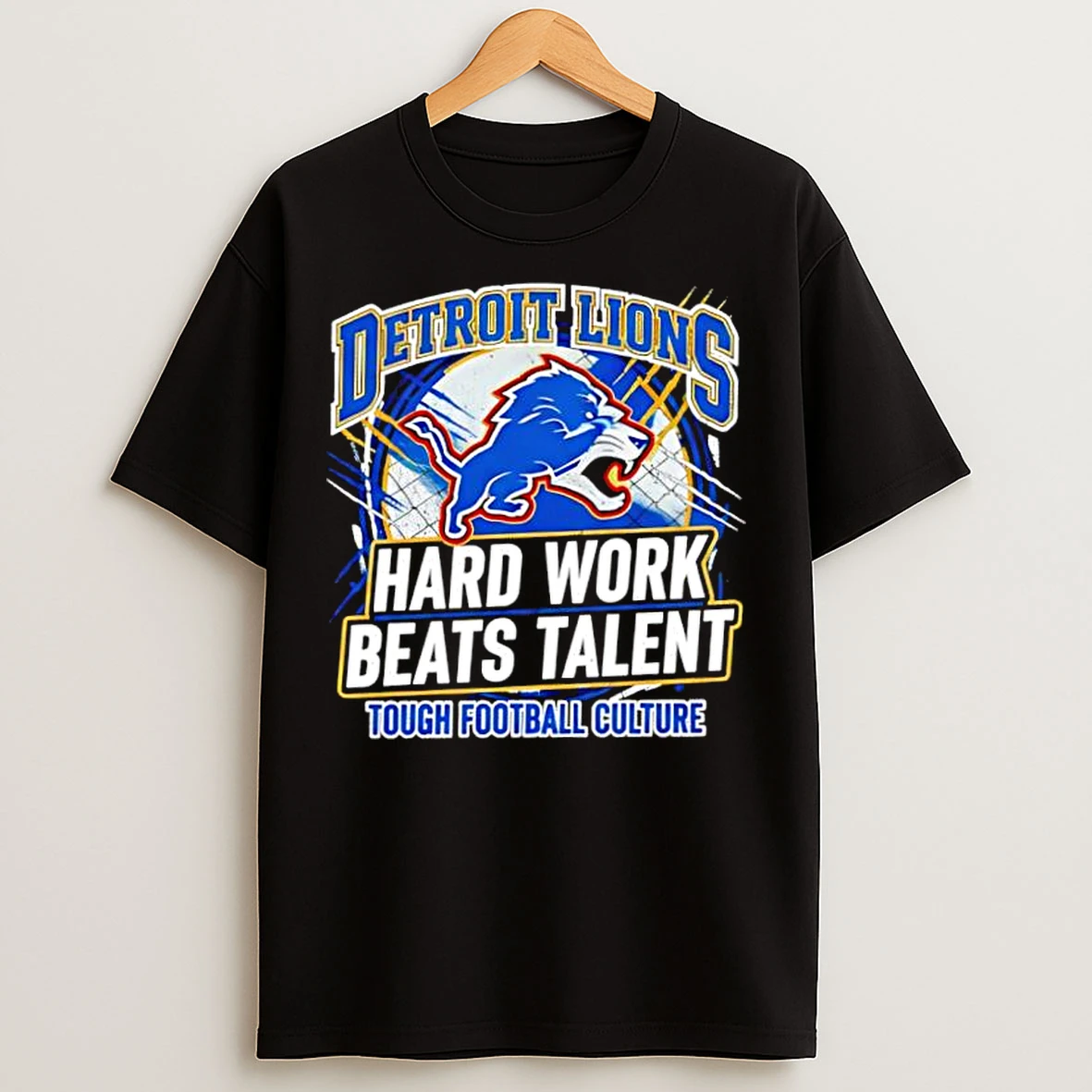 Classic Detroit Lions Hard Work Beats Talent Tough Football Culture T Shirts