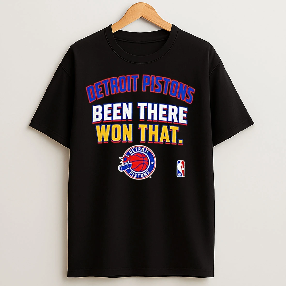 Classic Detroit Pistons Been There Won That T Shirts