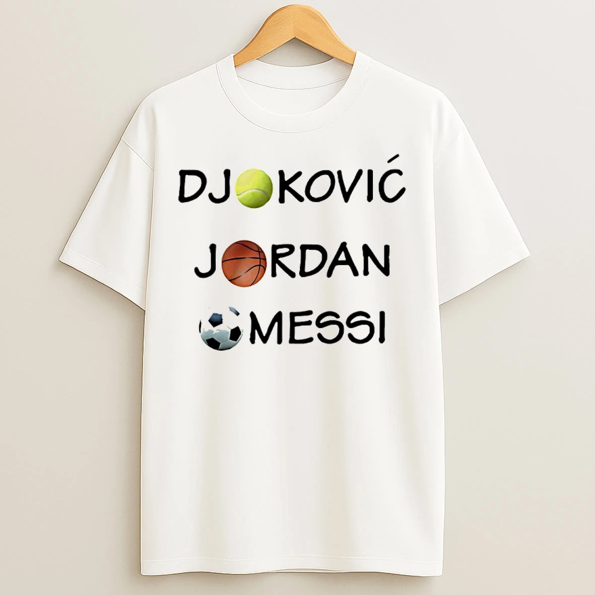 Classic Djokovic Jordan Messi Ball T Shirts