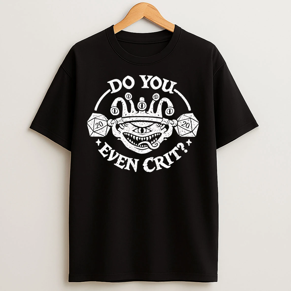 Classic Do You Even Crit Gym Workout Caridio D20 T Shirts
