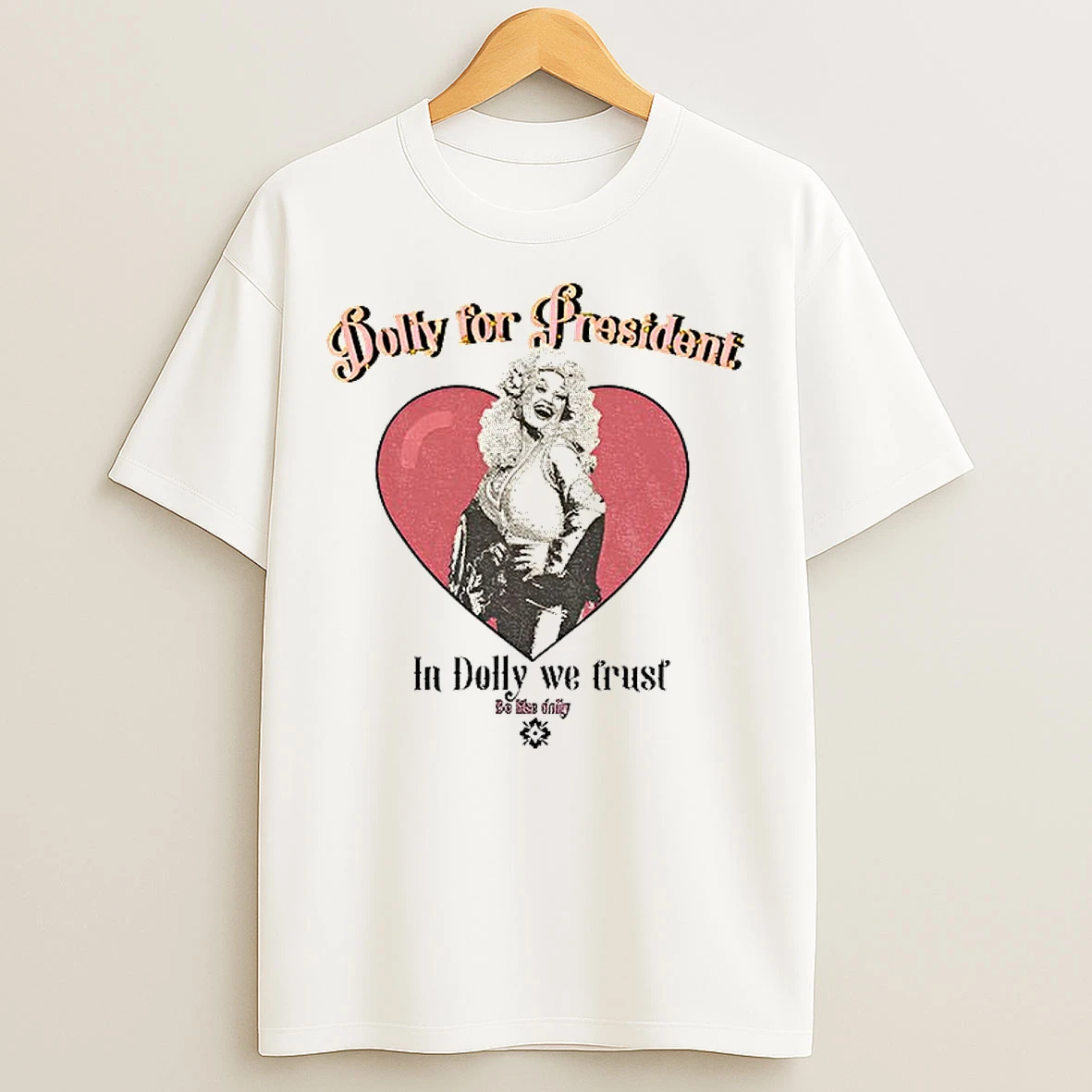 Classic Dolly Parton Dolly Of President In Dolly We Trust Vintage T Shirts