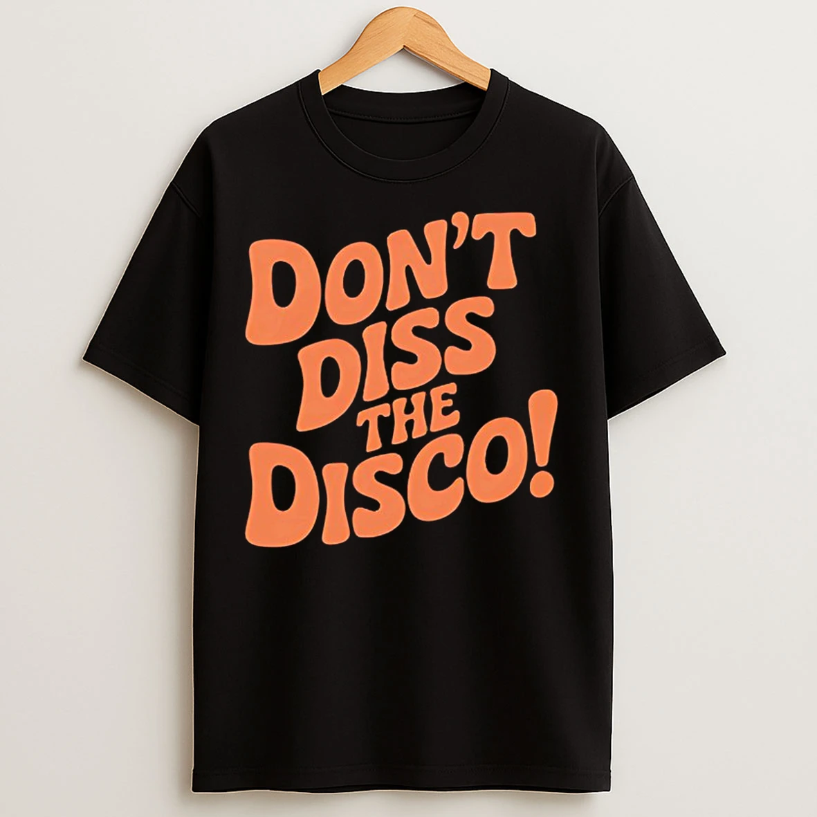 Classic Dont Diss The Disco T Shirts