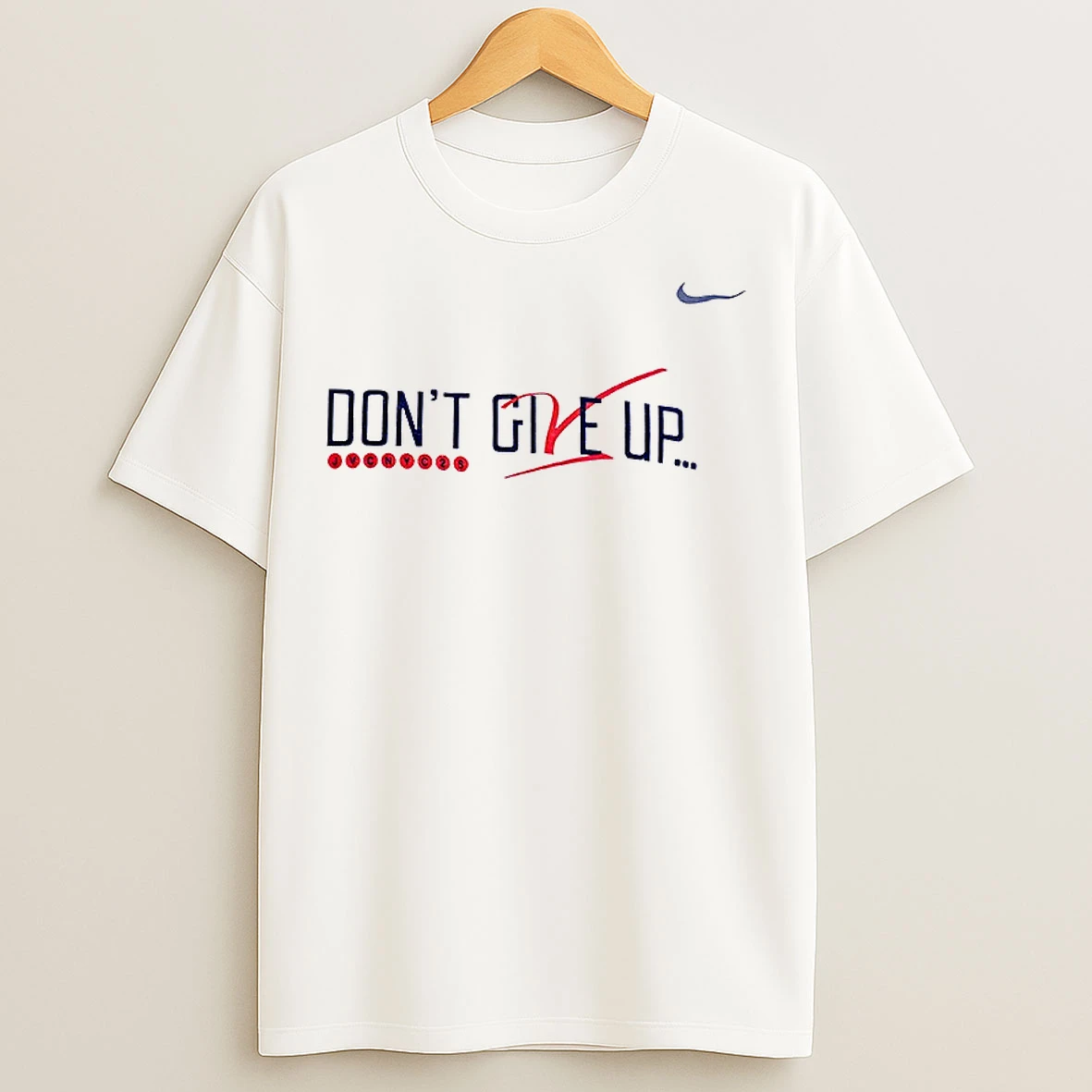 Classic Dont Give Up X Nike Jvcnyc25 T Shirts