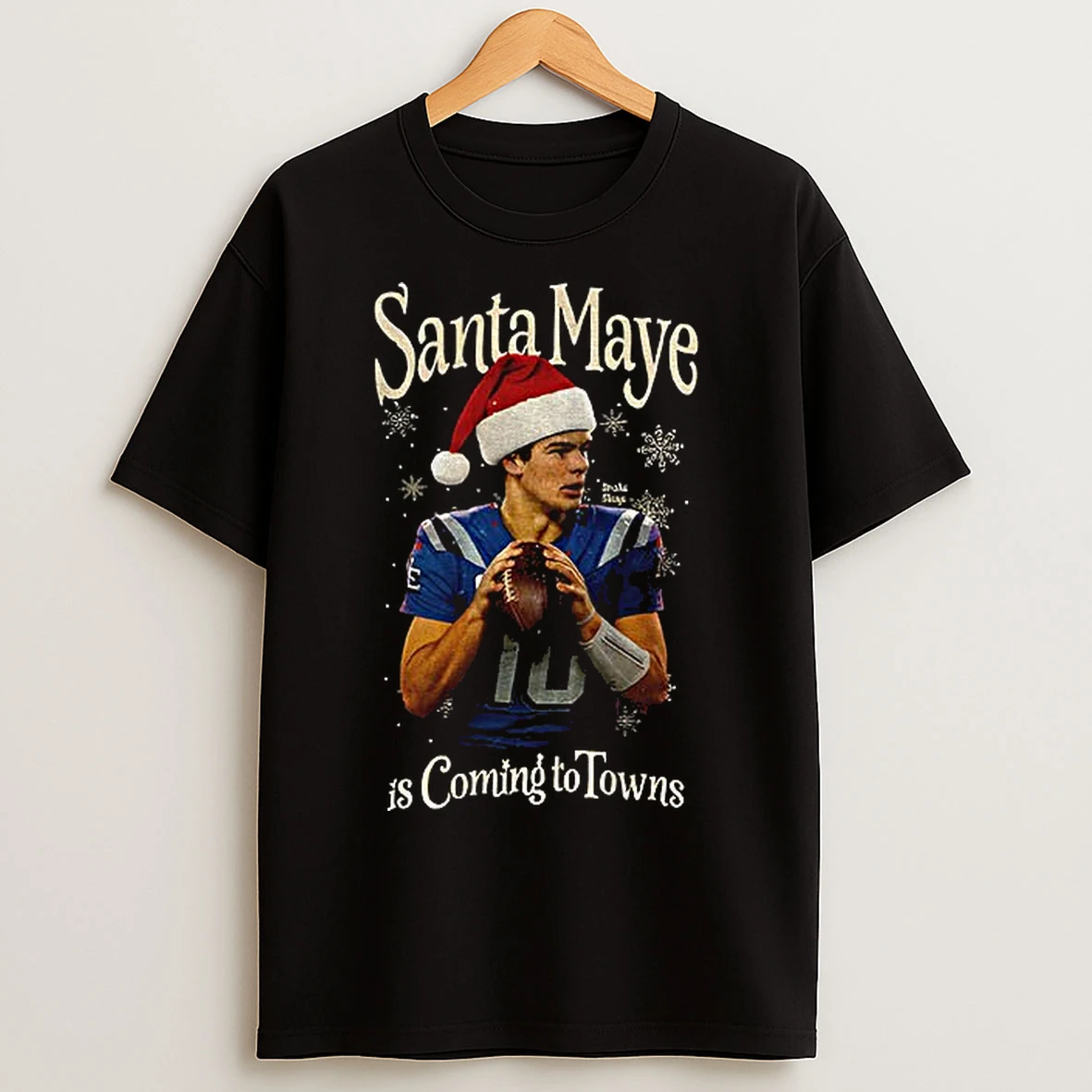 Classic Drake Maye Santa Maye Is Coming To Towns Christmas T Shirts