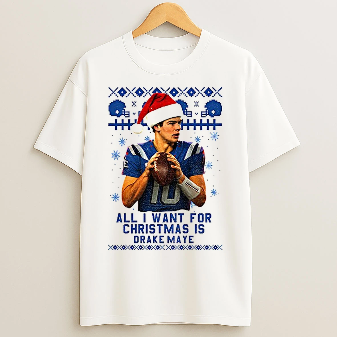 Classic Drake Maye Santa Hat New England Patriots Football All I Want For Christmas Is Merry Christmas T Shirts