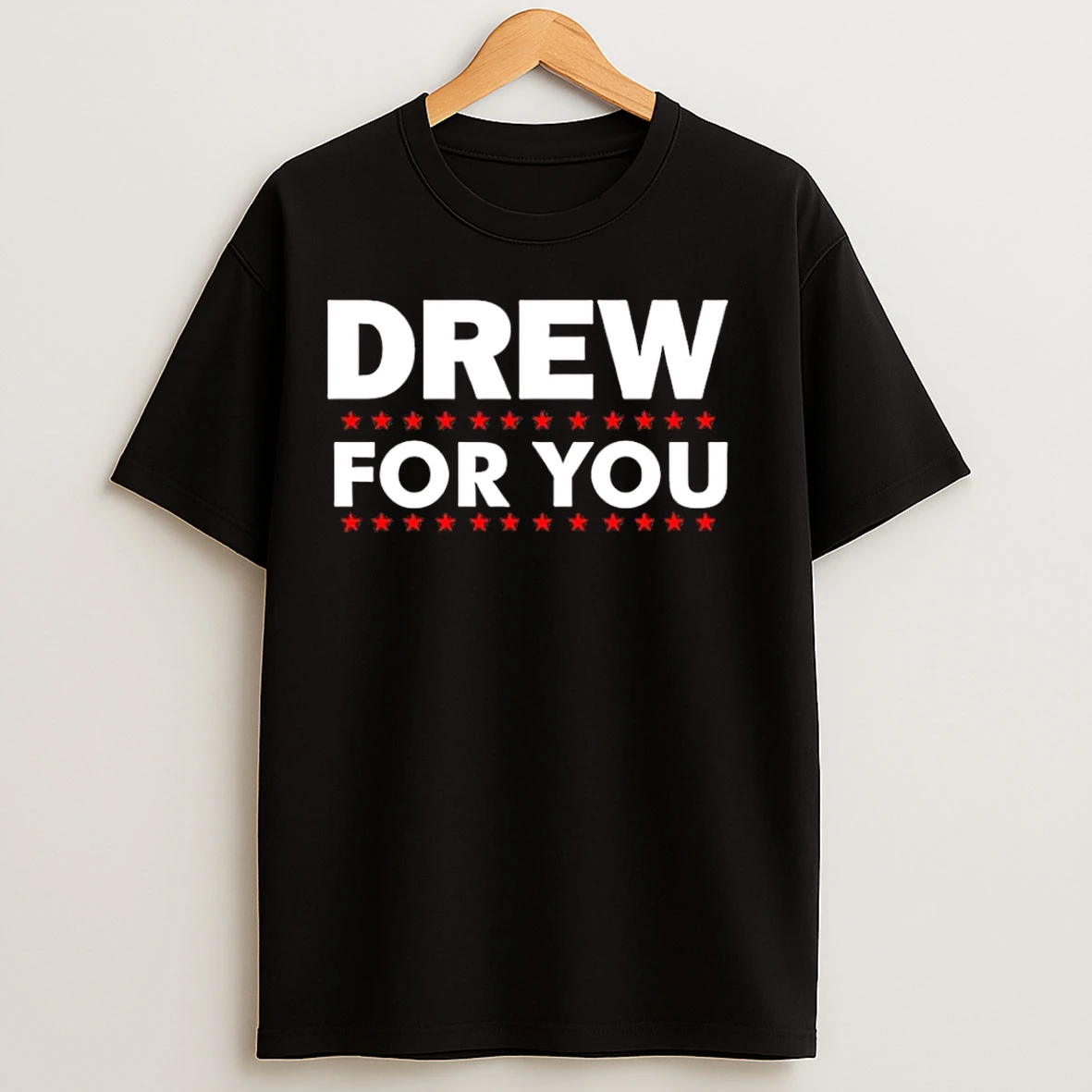 Classic Drew For You 26 T Shirts