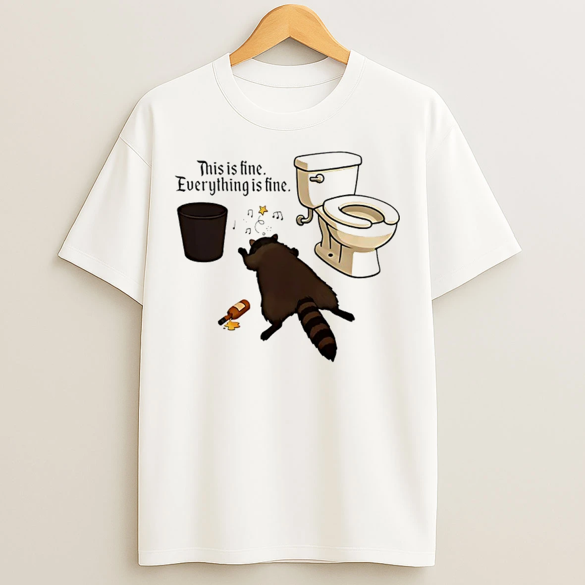 Classic Drunk Raccoon Bathroom Everything Is Fine T Shirts