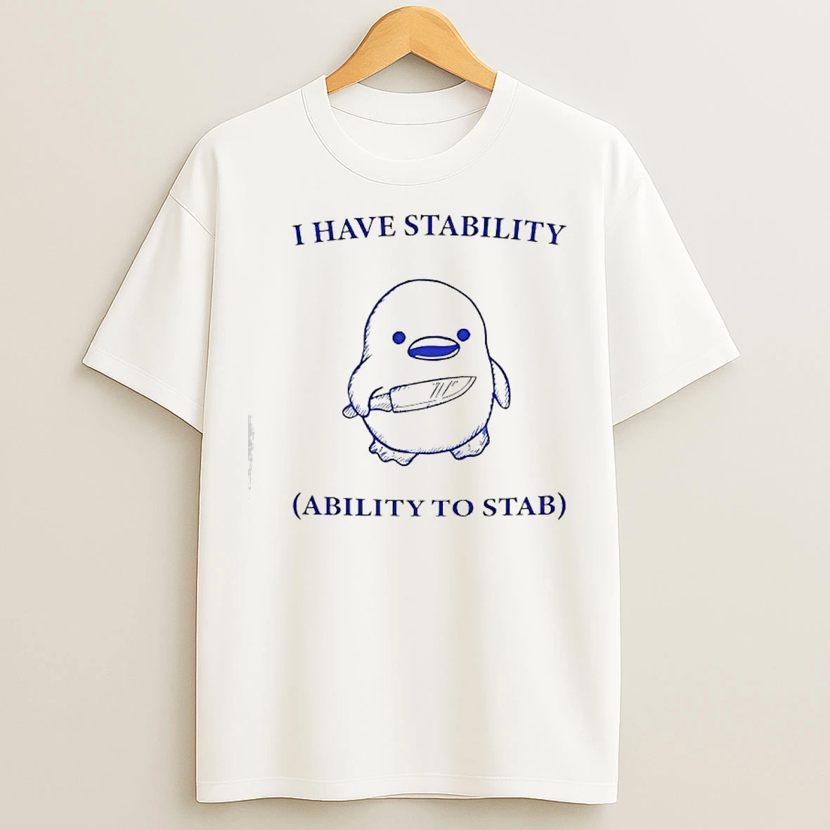 Classic Duck With Knife I Have Stability Ability To Stab T Shirts