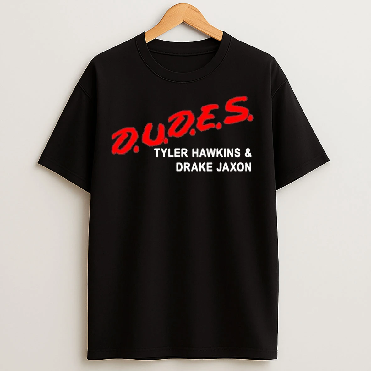 Classic Dudes Tyler Hawkins And Drake Jaxon T Shirts