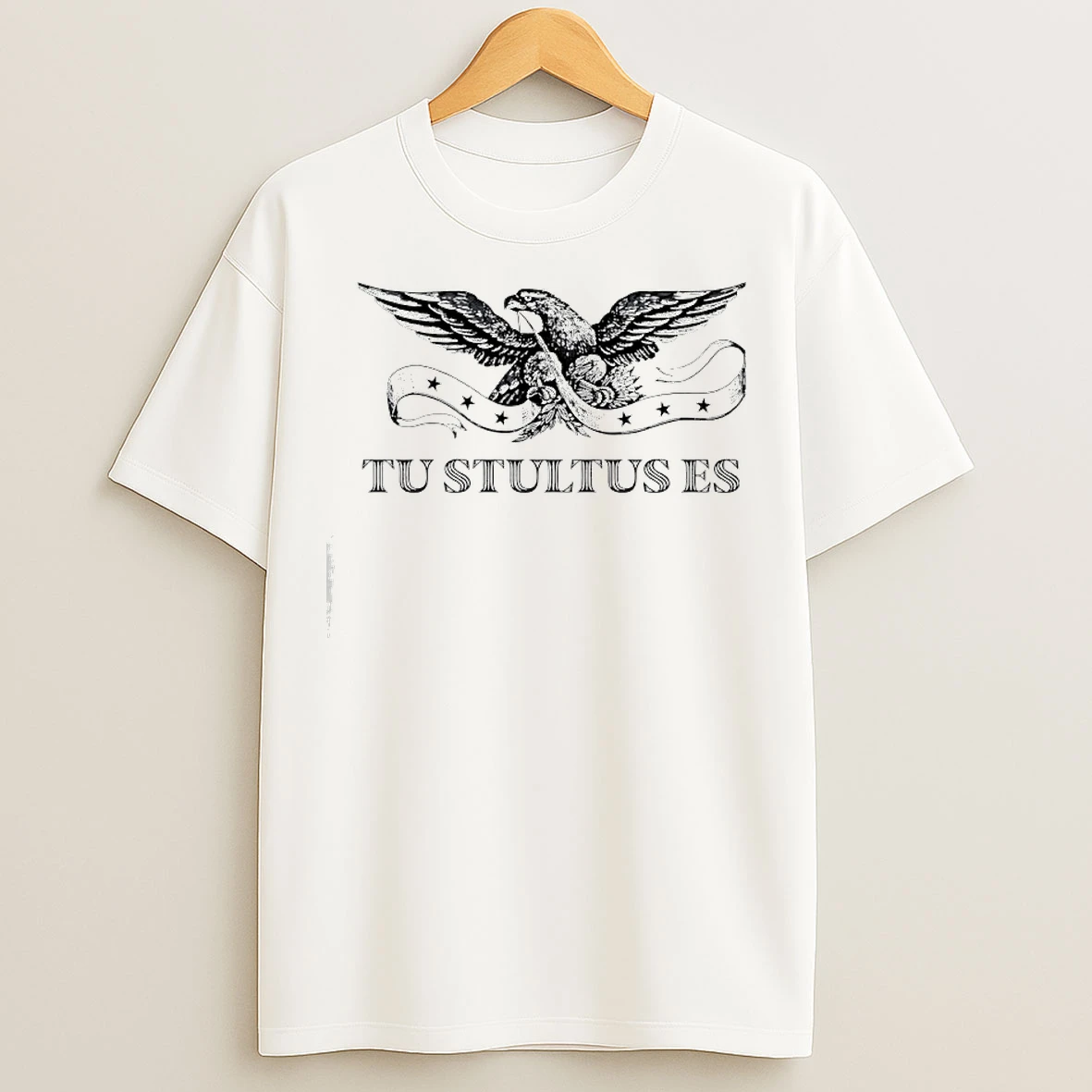 Classic Eagle Tu Stultus Es T Shirts