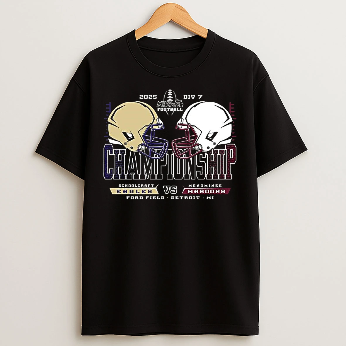 Classic Eagles Vs Maroons 2025 Mhsaa Division 7 Football Championship T Shirts