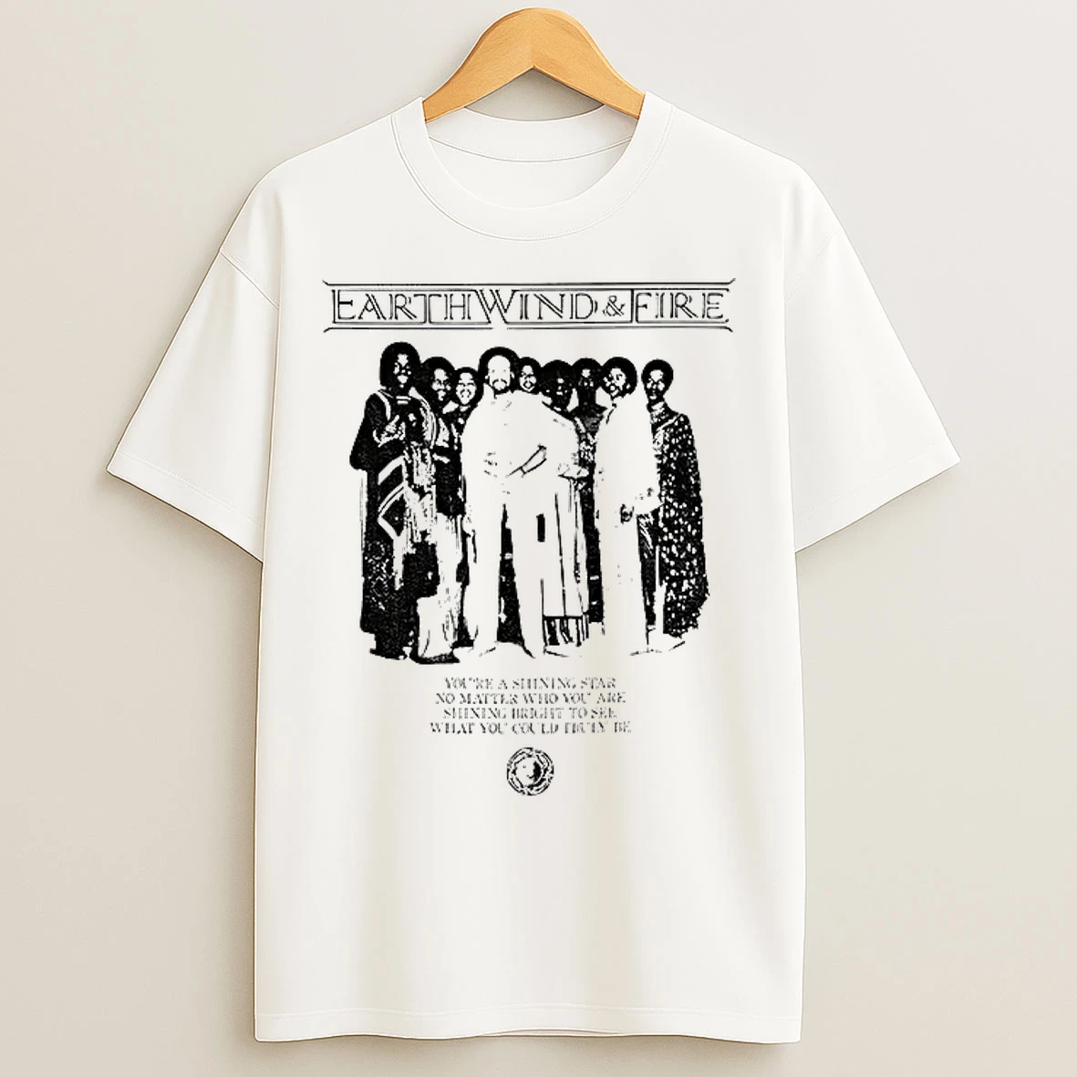 Classic Earth Wind And Fire Youre A Shining Star No Matter Who You Are Shining T Shirts