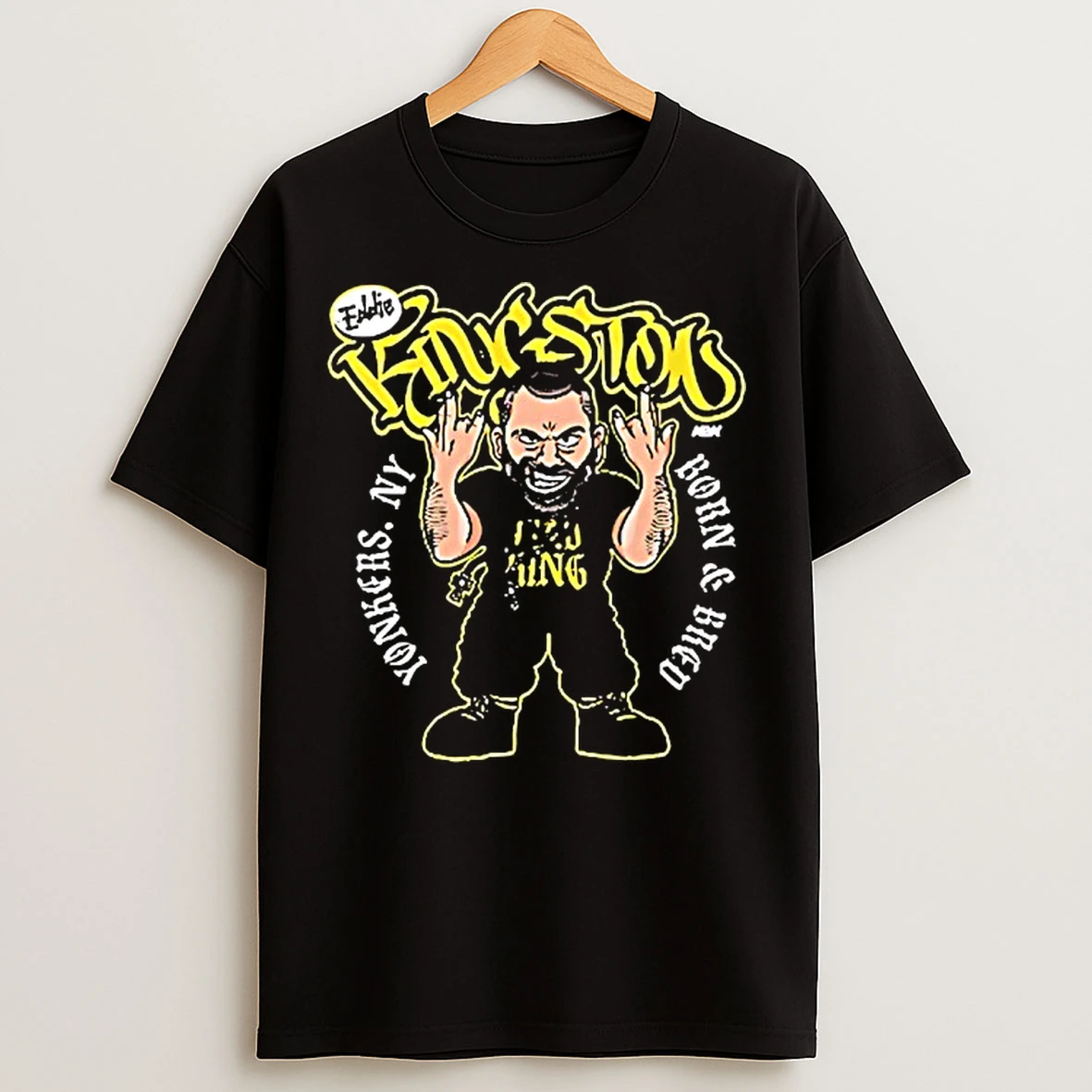 Classic Eddie Kingston Yonkers Born And Bred Yonkers Ny T Shirts