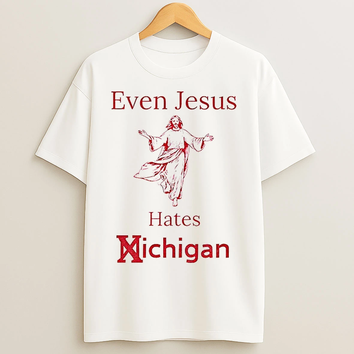 Classic Even Jesus Hates Michigan Osu Ohio State Buckeyes Football T Shirts