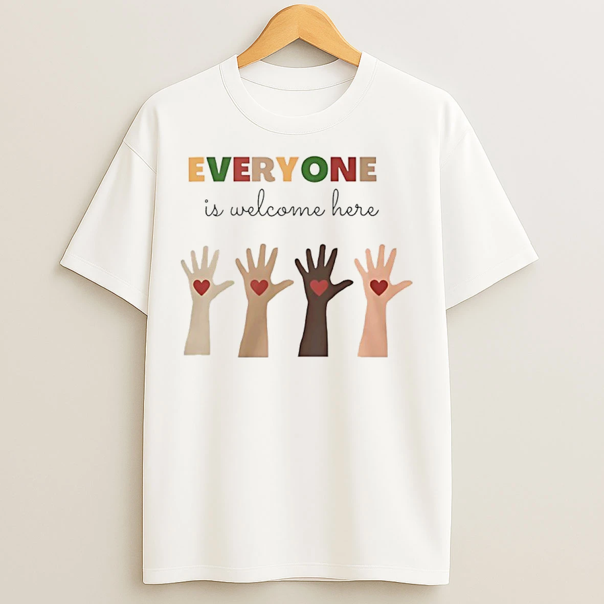 Classic Everyone Is Welcome Here Hands T Shirts