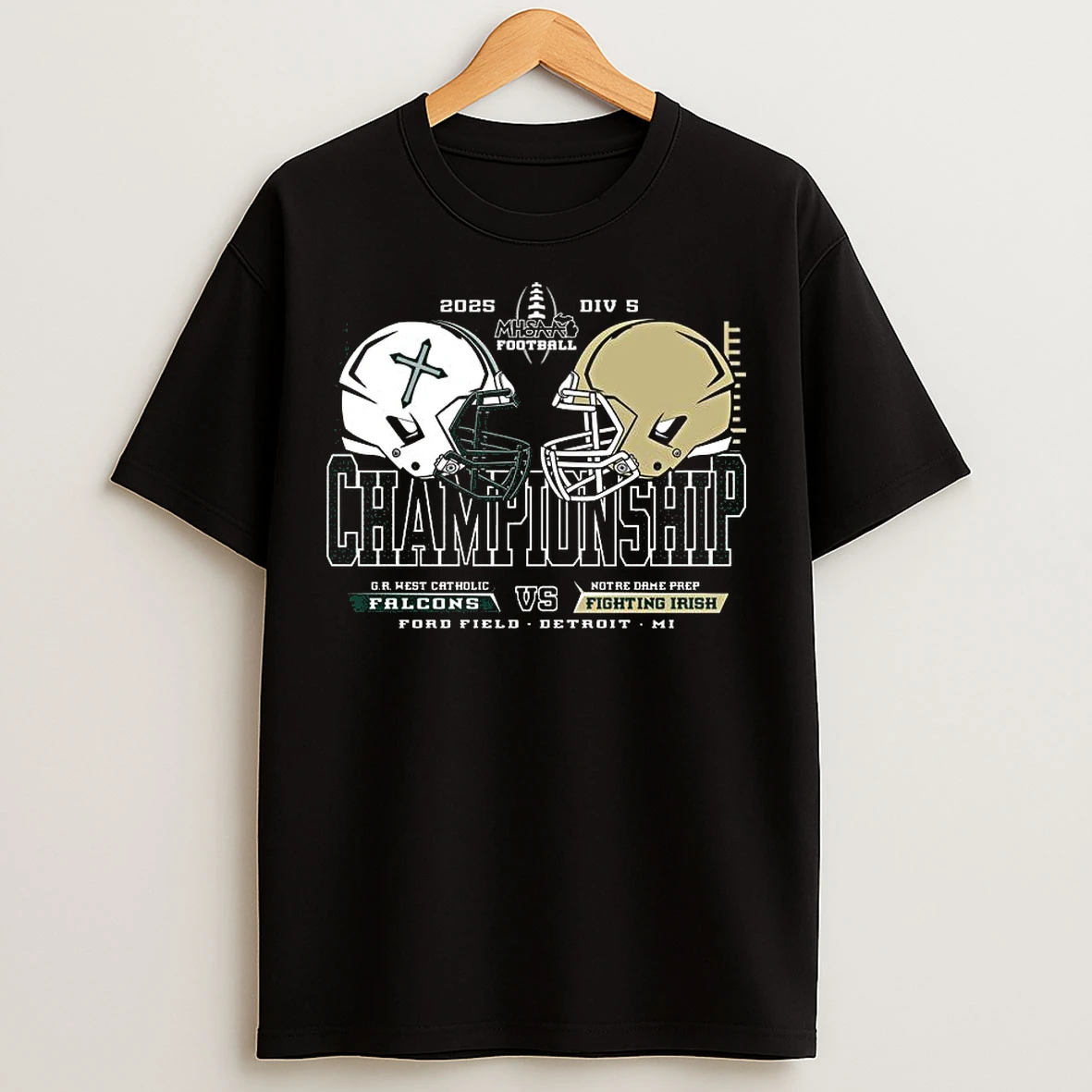 Classic Falcons Vs Fighting Irish 2025 Mhsaa Division 5 Football Championship T Shirts