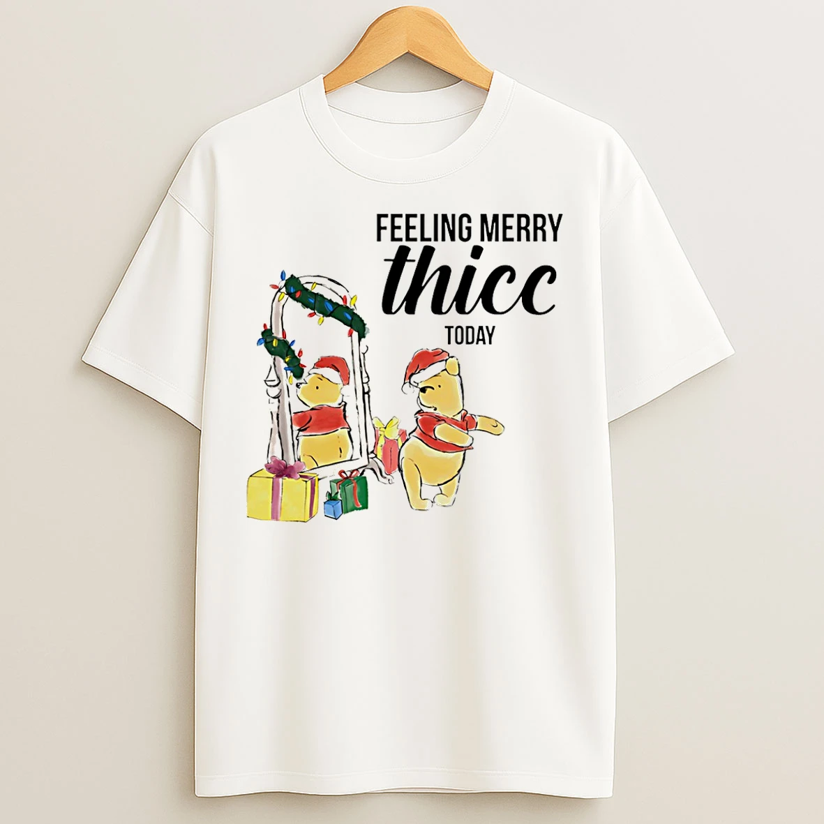 Classic Feeling Merry Thiccmas Today Winnie The Pooh Christmas T Shirts