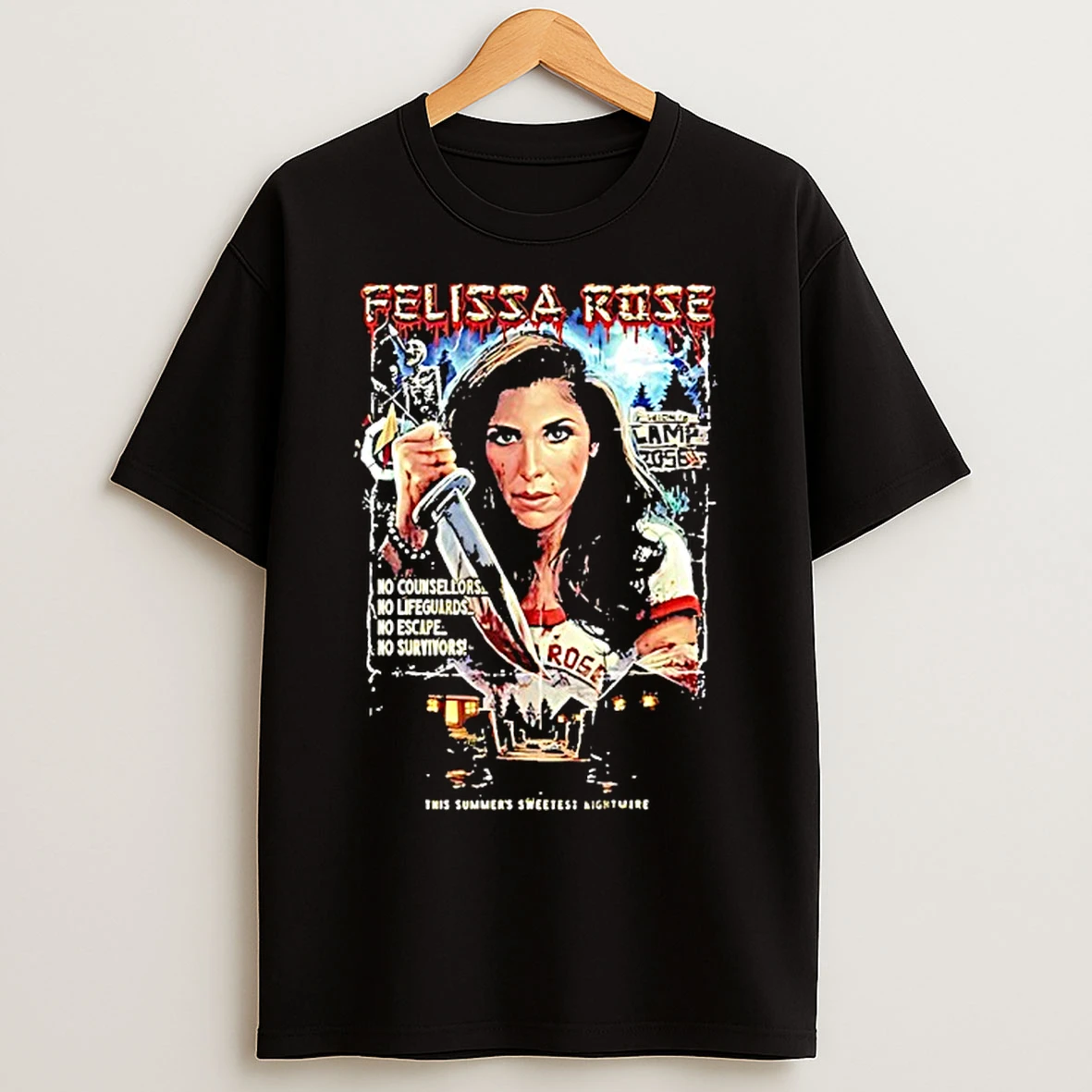 Classic Felissa Rose This Summers Sweetest Nightmare No Counsellors No Lifeguards T Shirts