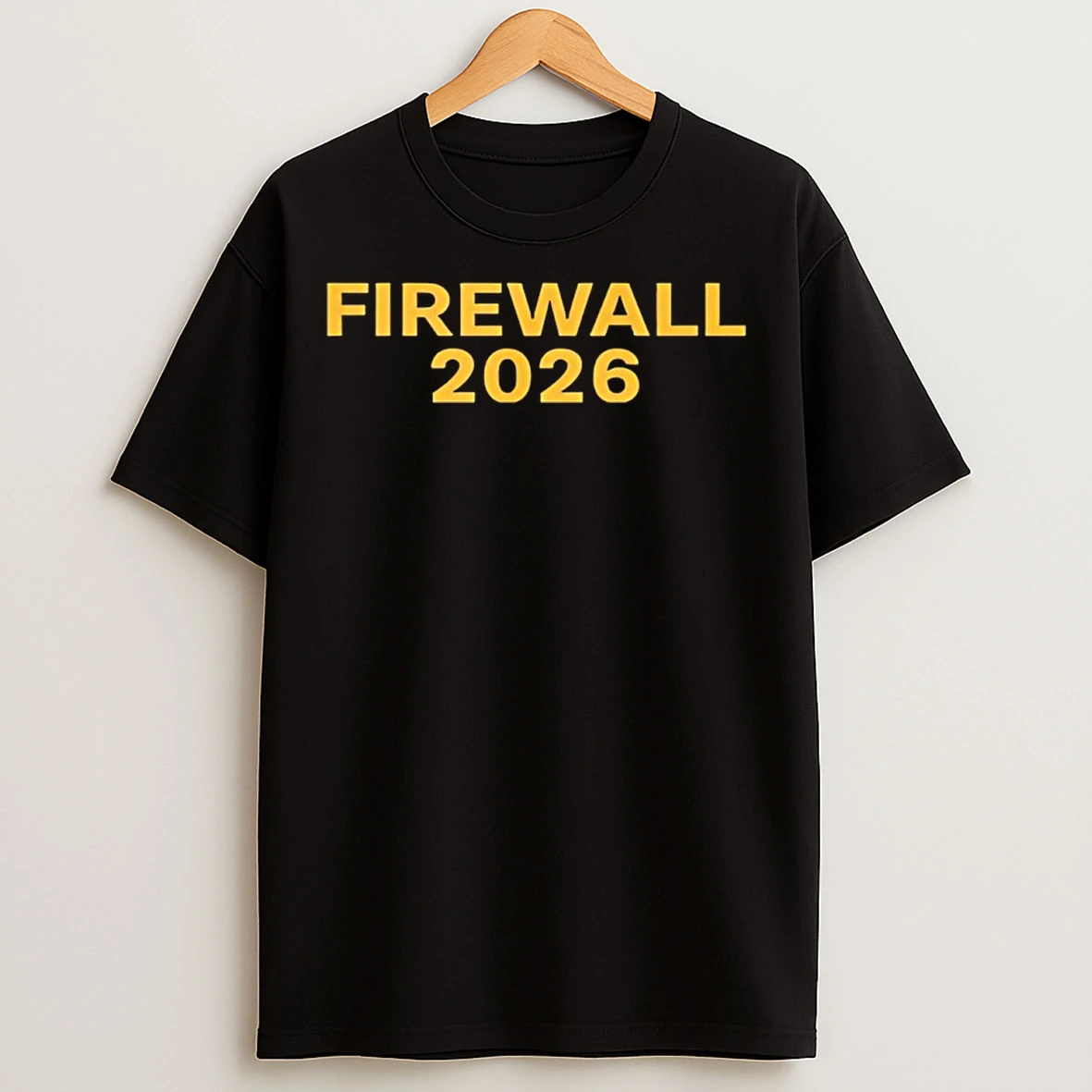 Classic Firewall 2026 T Shirts