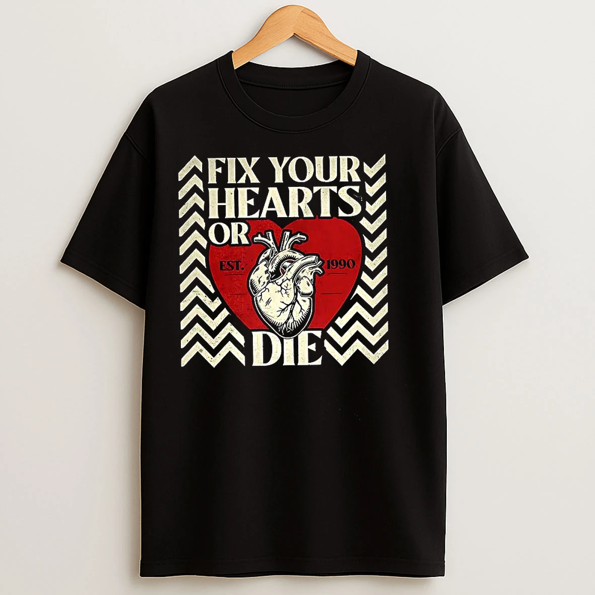 Classic Fix Your Hearts Or Die Est 1990 T Shirts