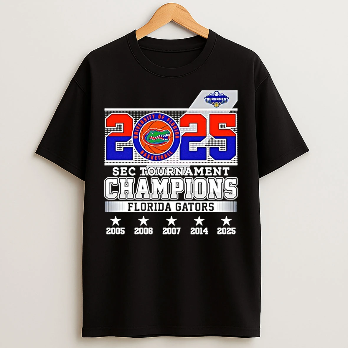 Classic Florida Gators 2025 Sec Tournament Champions 5 Time T Shirts