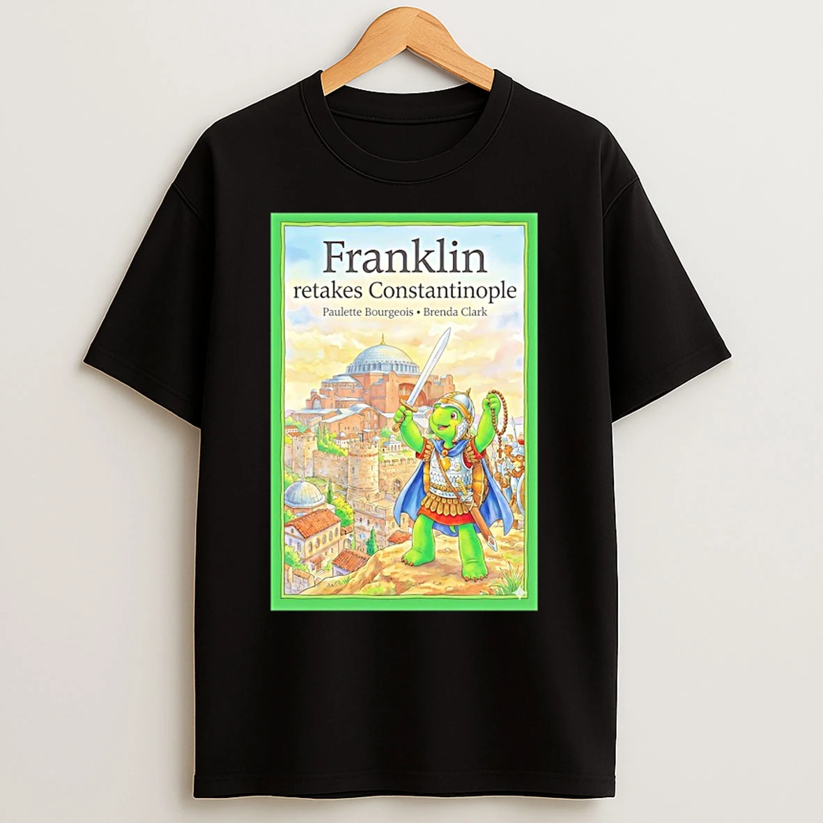 Classic Franklin Retakes Constantinople Paulette Bourgeois Brenda Clark T Shirts