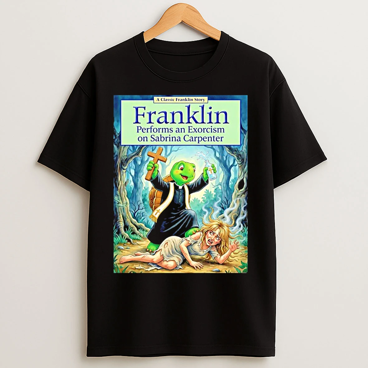 Classic Franklin Performs An Exorcism On Sabrina Carpenter T Shirts