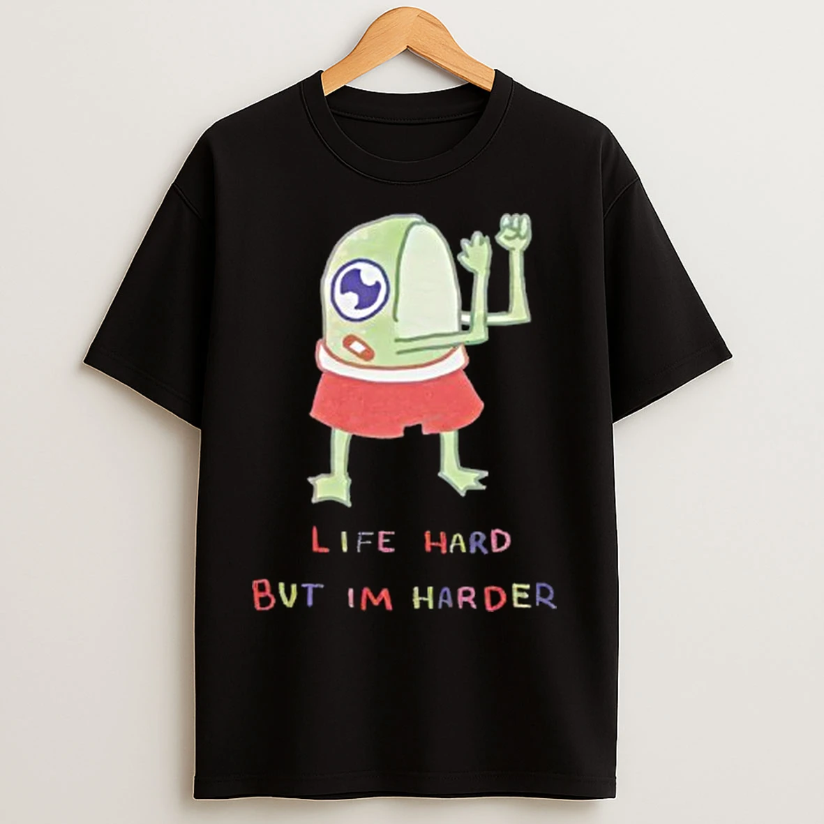 Classic Frog Life Hard But Im Harder T Shirts