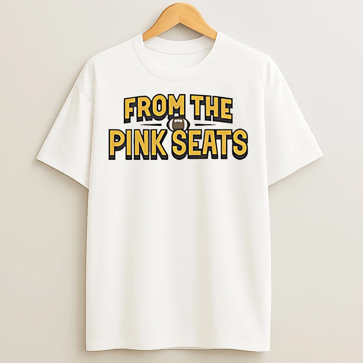 Classic From The Pink Seats T Shirts