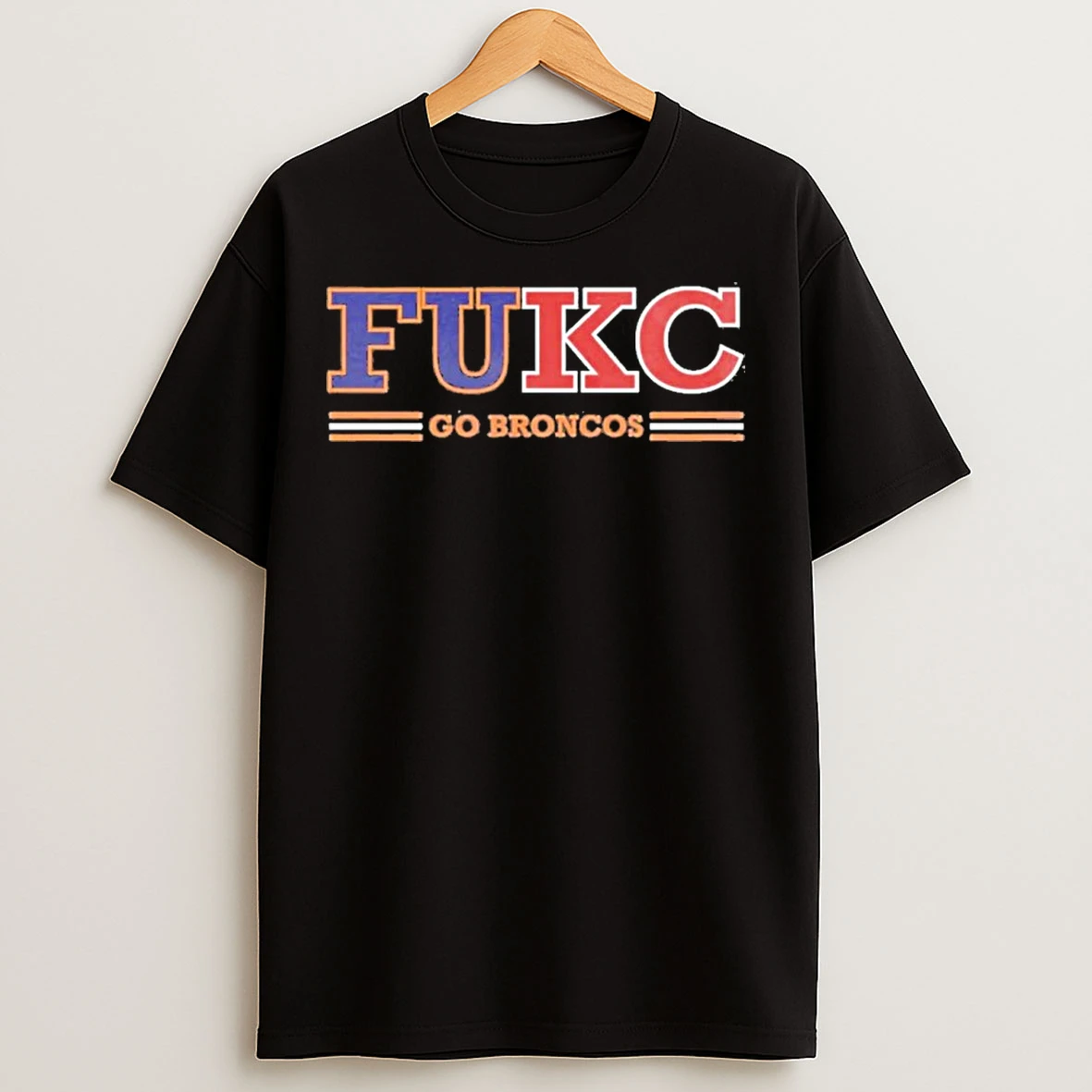 Classic Fukc Go Broncos Logo T Shirts